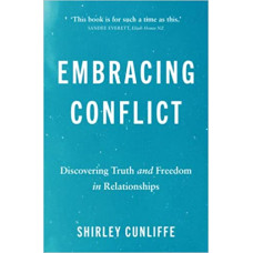 Embracing Conflict - Shirley Cunliffe